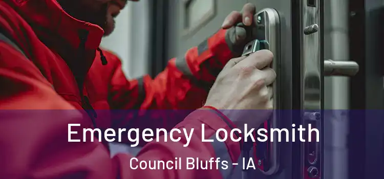 Emergency Locksmith Council Bluffs - IA