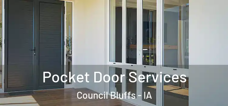 Pocket Door Services Council Bluffs - IA